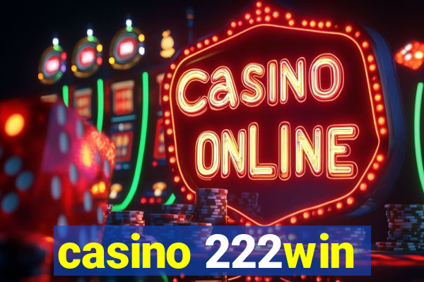 casino 222win